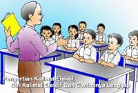 Pengertian Kalimat Efektif, Ciri Kalimat Efektif Dan Contohnya Lengkap