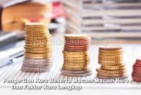 Pengertian Kurs Beserta Macam-Macam Kurs Dan Faktor Kurs Lengkap