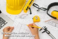 20 Pengertian Arsitektur Menurut Para Ahli Lengkap