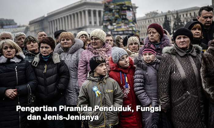 Pengertian Piramida Penduduk, Fungsi dan Jenis-Jenisnya