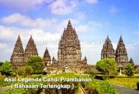 Asal Legenda Candi Prambanan ( Bahasan Terlengkap )