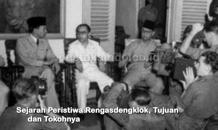 Sejarah Peristiwa Rengasdengklok, Tujuan dan Tokohnya