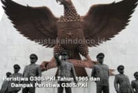 Peristiwa G30S/PKI Tahun 1965 dan Dampak Peristiwa G30S/PKI