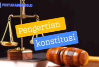 Pengertian Konstitusi